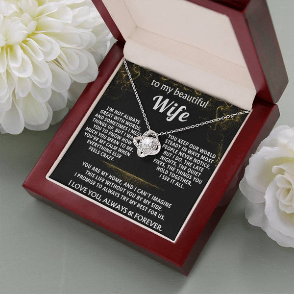 To My Wife, You are my home, my everything.