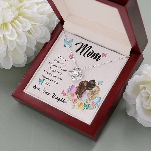 To My Mom, The Love Between A Mother And Her Daughter..  (Almost Gone) - Love Knot