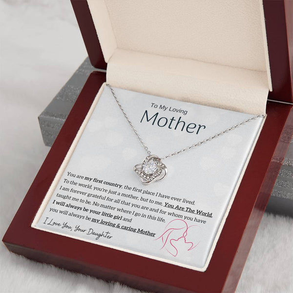 To My Loving Mother - You are my sunshine, I will always be your little girl (Almost Gone) - Love Knot