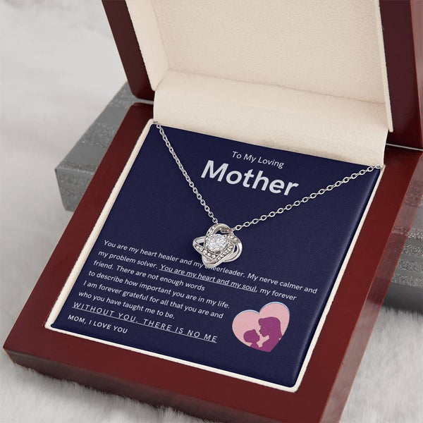To My Loving Mother - You are my hear and my soul (Almost Gone) - Love Knot