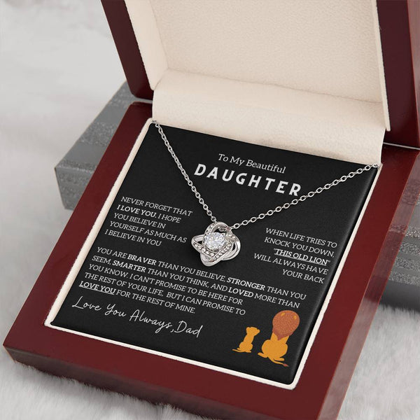 (Love Knot) To My Beautiful Daughter, I Will Always Have Your Back