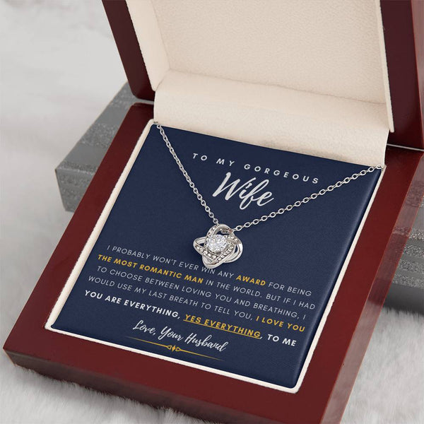To My Gorgeous Wife, You are Everything, Gift For Soulmate , Gift For Wife