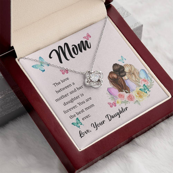 To My Mom, The Love Between A Mother And Her Daughter..  (Almost Gone) - Love Knot