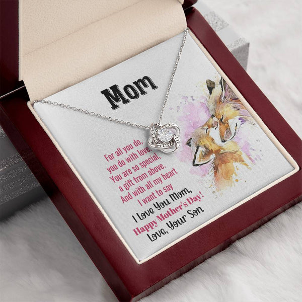 To My Mom - You Are So Special (Almost Gone) - Love Knot