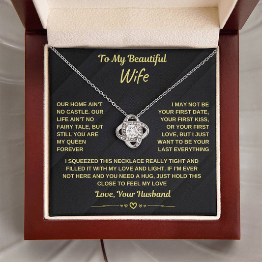 To My Beautiful Wife, You Are My Queen Forever (Love Knot Necklace)