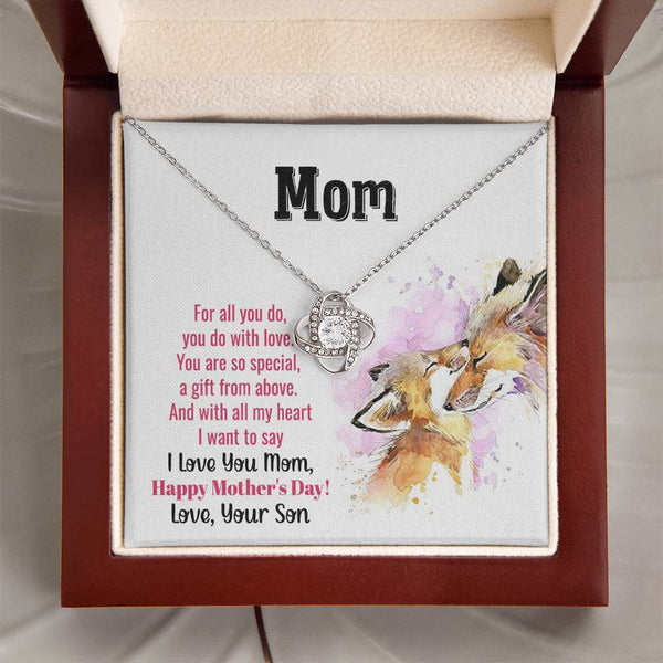 To My Mom - You Are So Special (Almost Gone) - Love Knot