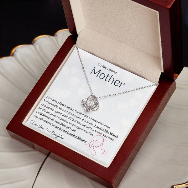To My Loving Mother - You are my sunshine, I will always be your little girl (Almost Gone) - Love Knot