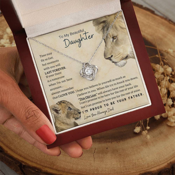 [Only a few left] To My Beautiful Daughter - Moments With You Will Last Forever (Love knot)