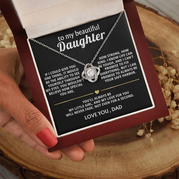 To My Beautiful Daughter, You are so special to me.