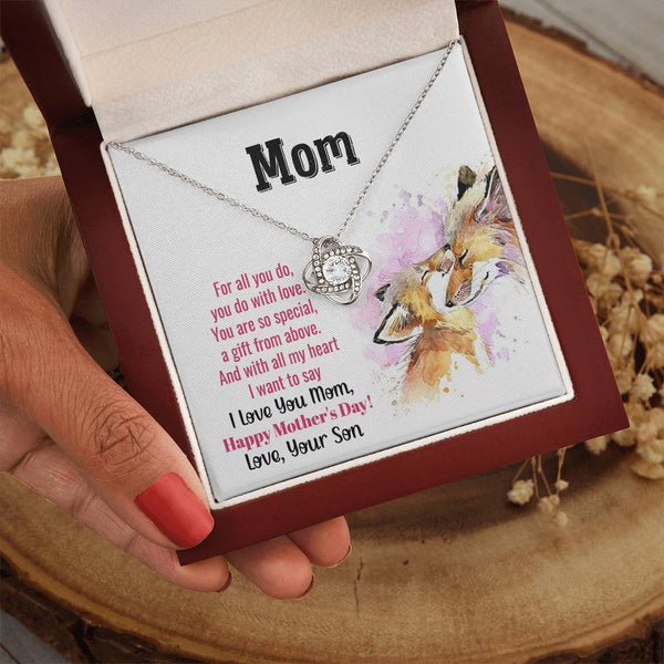 To My Mom - You Are So Special (Almost Gone) - Love Knot
