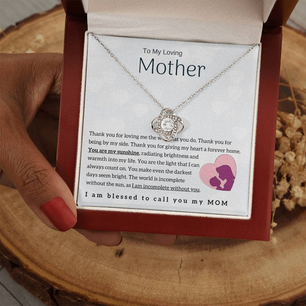 To My Loving Mother - You are my sunshine! (Almost Gone) - Love Knot