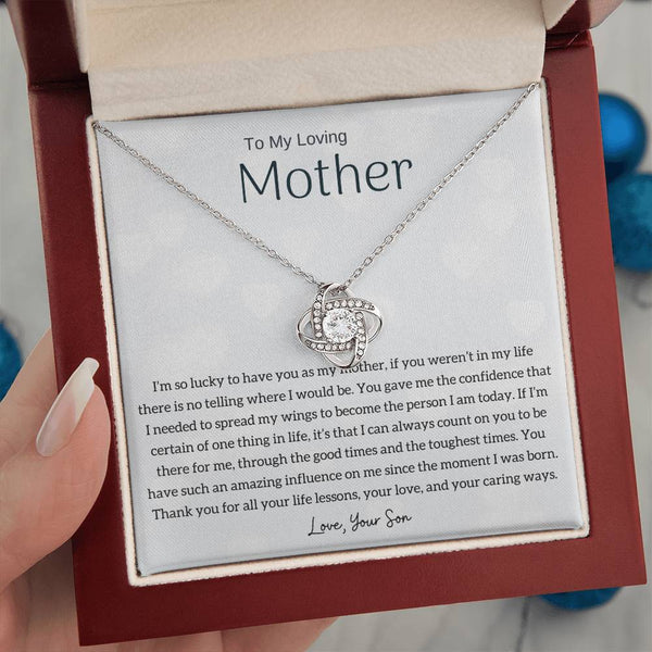 To My Loving Mother - I'm so lucky to have you as my mother! (Almost Gone) - Love Knot