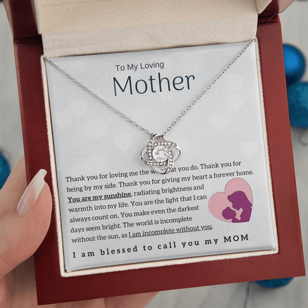 To My Loving Mother - You are my sunshine! (Almost Gone) - Love Knot