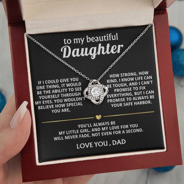 To My Beautiful Daughter, You are so special to me.