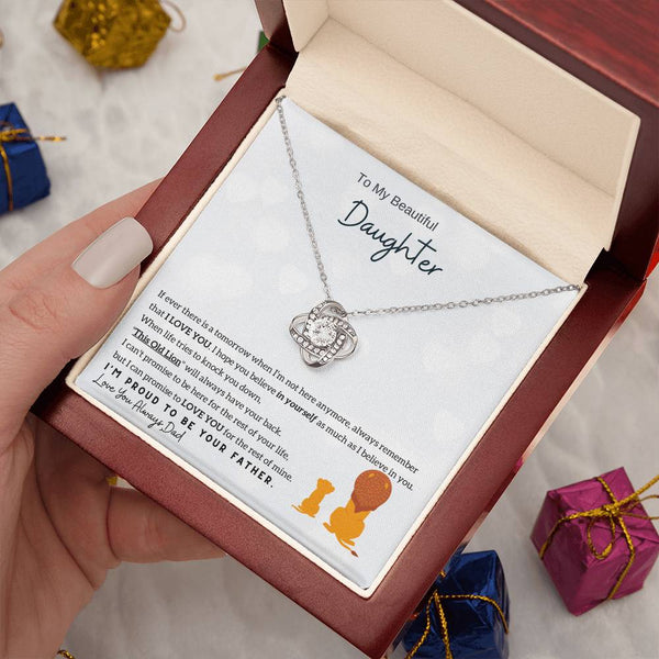 [Only a few left] To My Beautiful Daughter - Always remember that I LOVE YOU (Love knot)