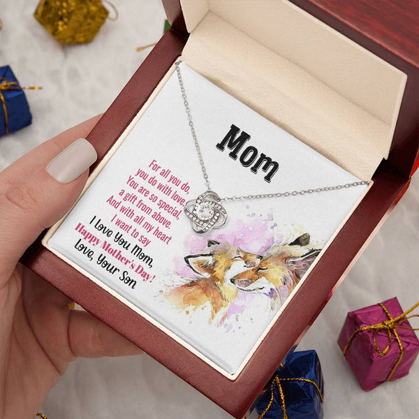 To My Mom - You Are So Special (Almost Gone) - Love Knot