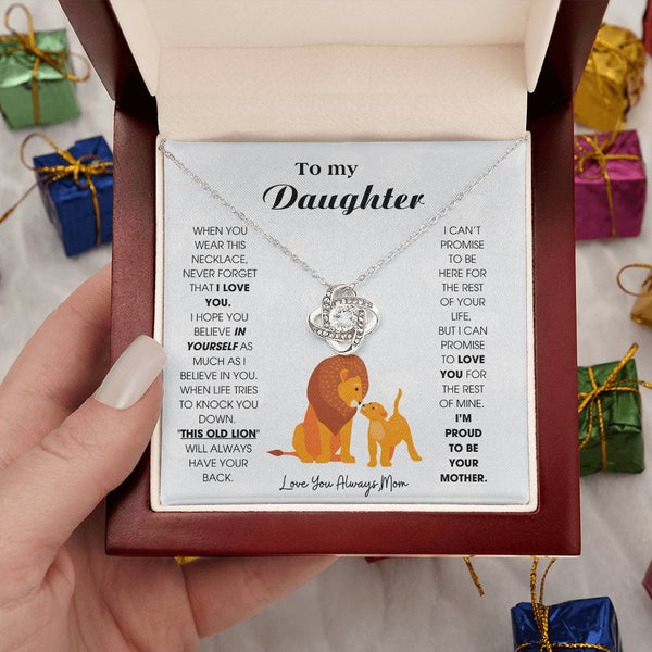 To My Daughter - When you wear this necklace, never forget that I LOVE YOU [ Gift From Mom ]