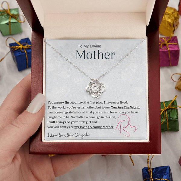 To My Loving Mother - You are my sunshine, I will always be your little girl (Almost Gone) - Love Knot