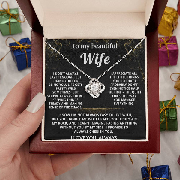 To My Wife, You make sense of my wild life.