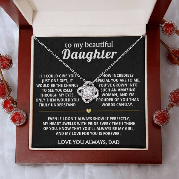To My Beautiful Daughter, I'm so proud of you, my special girl.