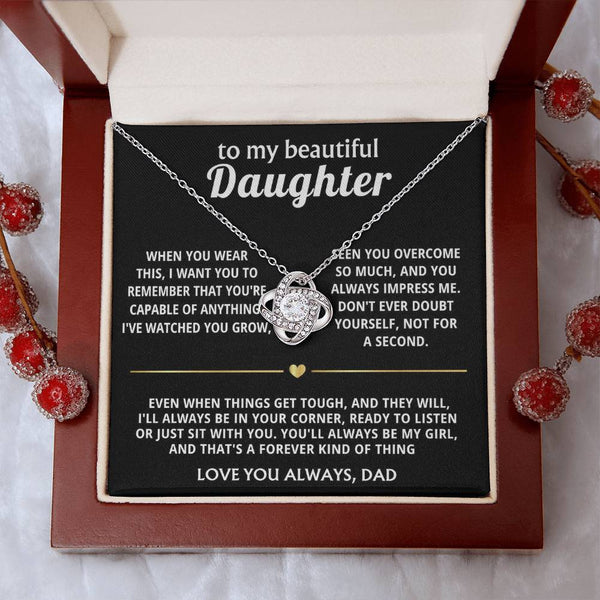 To My Beautiful Daughter, I'll always be in your corner.