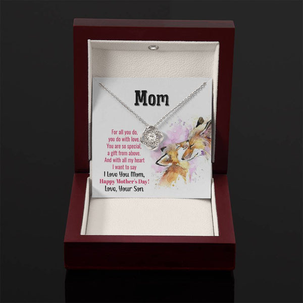 To My Mom - You Are So Special (Almost Gone) - Love Knot