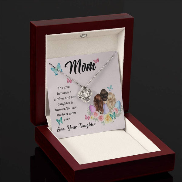 To My Mom, The Love Between A Mother And Her Daughter..  (Almost Gone) - Love Knot