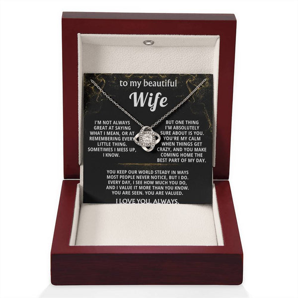 To My Wife, You make coming home the best part of my day.