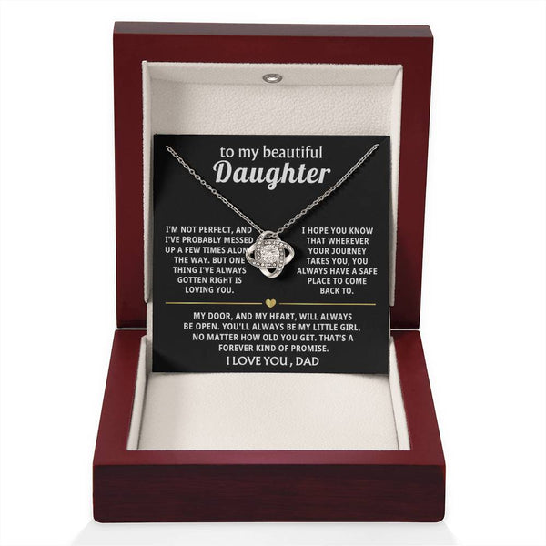 To My Beautiful Daughter, I'll always be here for you. — [Lux] - Love Knot