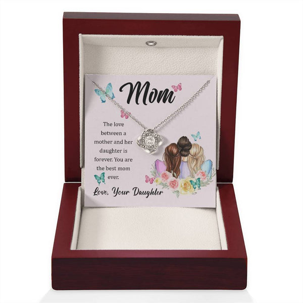 To My Mom, The Love Between A Mother And Her Daughter..  (Almost Gone) - Love Knot