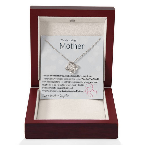 To My Loving Mother - You are my sunshine, I will always be your little girl (Almost Gone) - Love Knot
