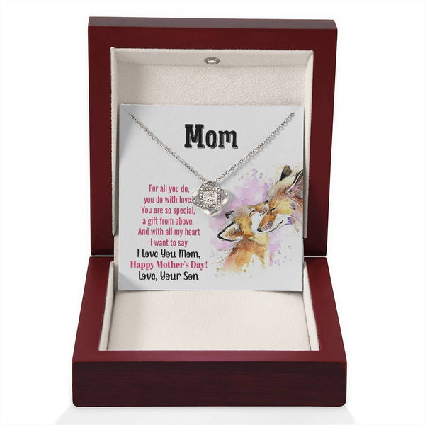 To My Mom - You Are So Special (Almost Gone) - Love Knot