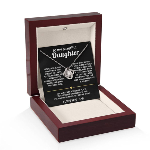 To My Beautiful Daughter, My love is always right there with you.