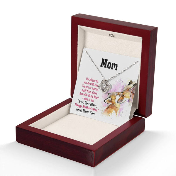 To My Mom - You Are So Special (Almost Gone) - Love Knot