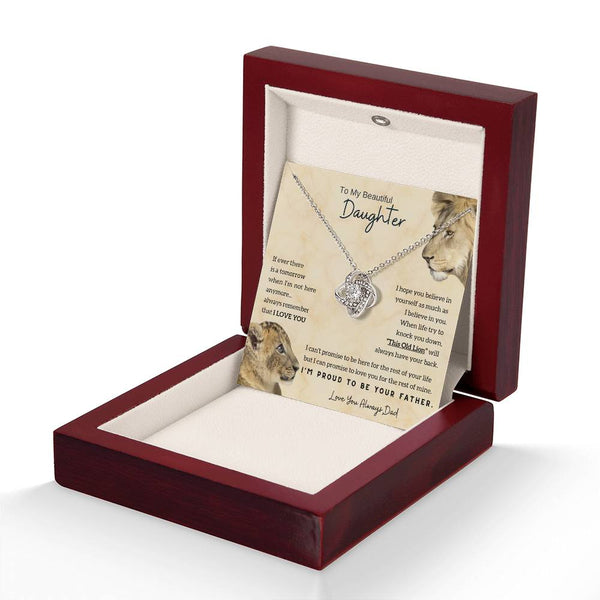 [Only a few left] To My Beautiful Daughter - This Old Lion will always have your back (Love knot)