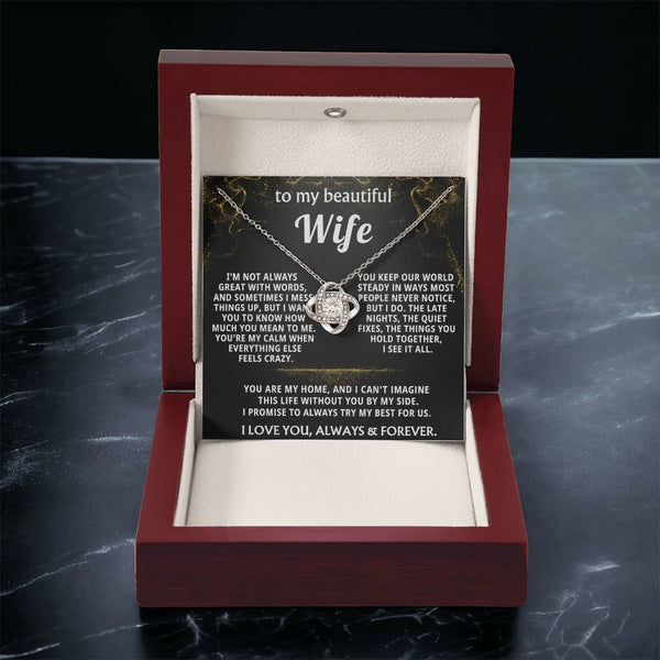 To My Wife, You are my home, my everything.