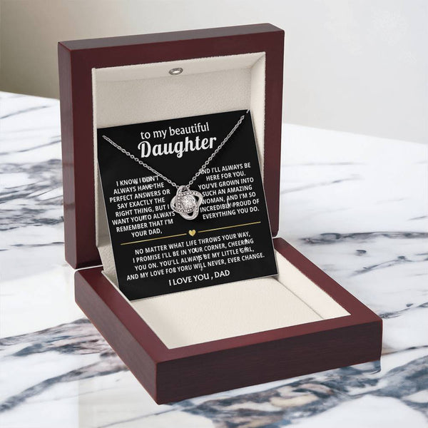 To My Beautiful Daughter, I'm always here for you, my amazing girl.