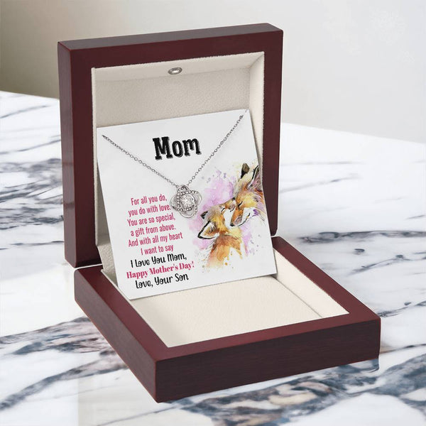 To My Mom - You Are So Special (Almost Gone) - Love Knot