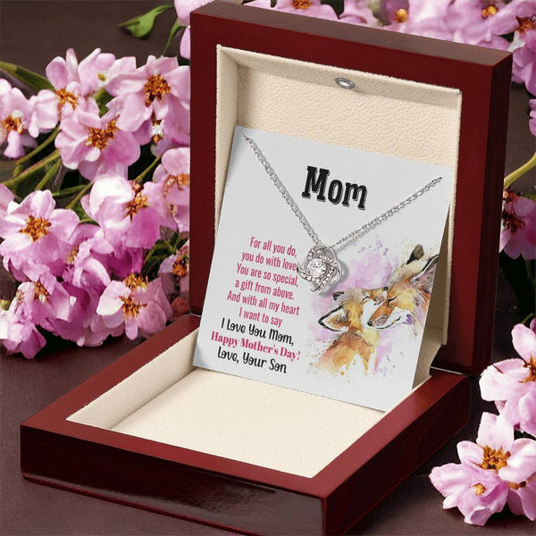 To My Mom - You Are So Special (Almost Gone) - Love Knot