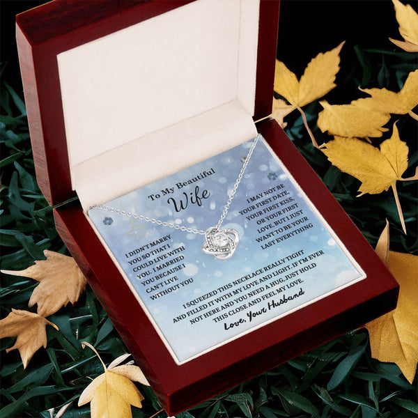 Christmas Gift For Her , To My Wife , Anniversary Gift , Gifts for women , Necklace , Love Knot