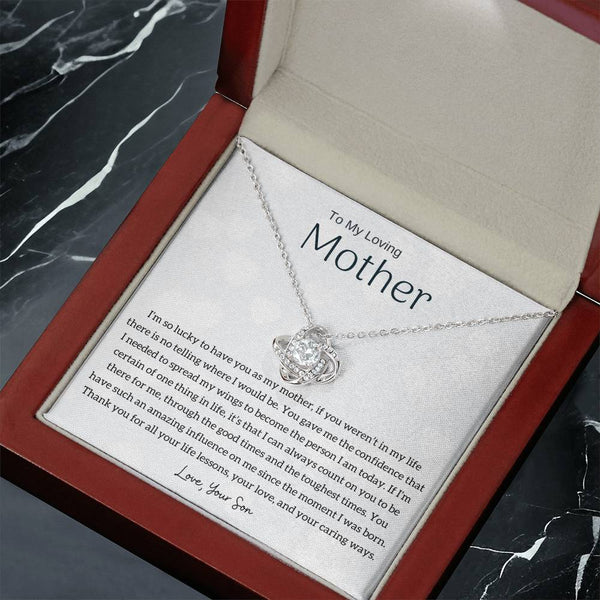 To My Loving Mother - I'm so lucky to have you as my mother! (Almost Gone) - Love Knot