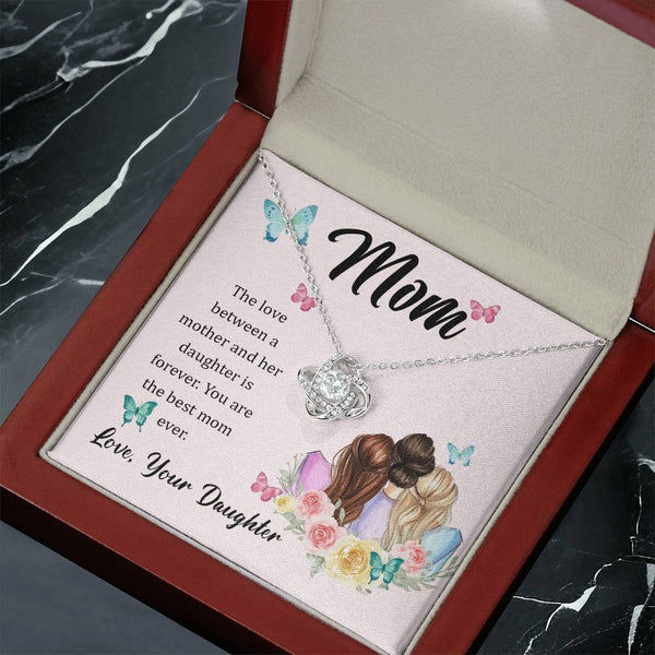 To My Mom, The Love Between A Mother And Her Daughter..  (Almost Gone) - Love Knot