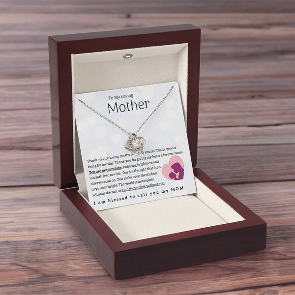 To My Loving Mother - You are my sunshine! (Almost Gone) - Love Knot
