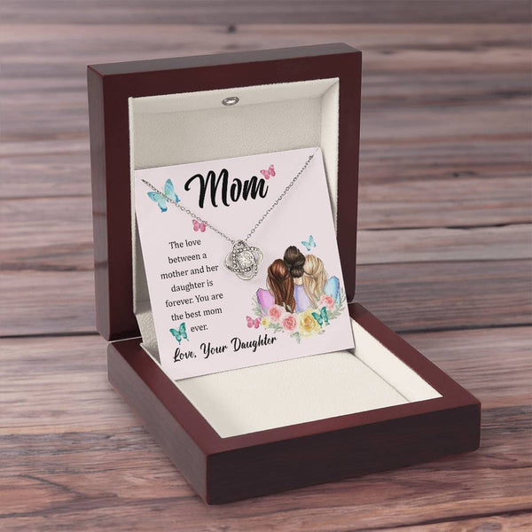 To My Mom, The Love Between A Mother And Her Daughter..  (Almost Gone) - Love Knot