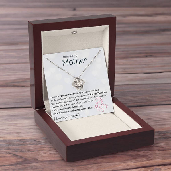 To My Loving Mother - You are my sunshine, I will always be your little girl (Almost Gone) - Love Knot