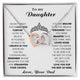 To My Daughter, Straighten Your Crown - Never Forget That I Love You Forever ( Interlocking Heart )