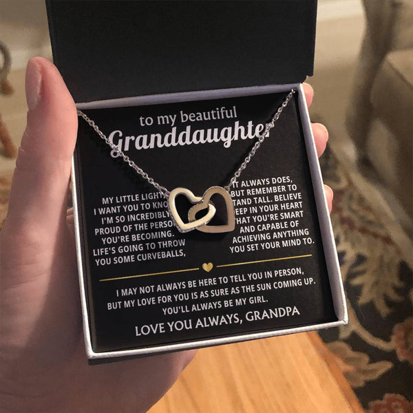To My Granddaughter, I'll always love and believe in you.