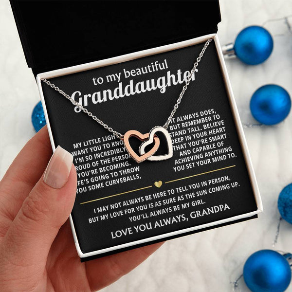 To My Granddaughter, I'll always love and believe in you.