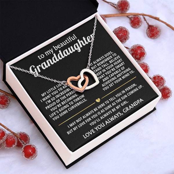 To My Granddaughter, I'll always love and believe in you.