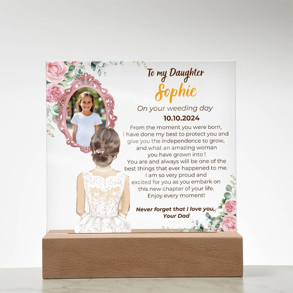 To my Daughter on your Wedding day - What an amazing woman you have grown into  [ Custom Gift ]